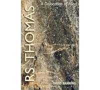 R.S. Thomas - A Dislocation of Mind (Dream and Escape)