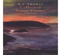 R. S. Thomas Collected Later Poems 1988-2000 Paperback Book R. S. Thomas Multicolor