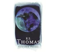 R. S. Thomas: Everyman Poetry (Phoenix Poetry)