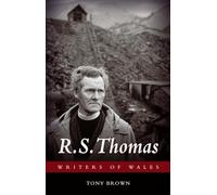 R. S. Thomas (Writers of Wales)
