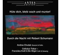 R. SCHUMANN Huete Dich Bleib Wach Und Munter (CD) (US IMPORT)