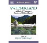 R. Schumann - Musical Journey: Switzerland [New DVD]