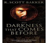 R. Scott Bakker Darkness That Comes Before Paperback Book R. Scott Bakker Multicolor