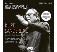 R-Sorch Stutt Swr/Sanderling - Kurt Sanderling conducts Rachmaninov Symphonie No. 3