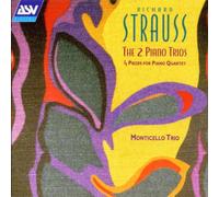 R. Strauss: 2 Piano Trios & 4 pieces for Piano Quartet
