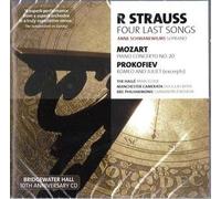 R Strauss: Four Last Songs; Mozart: Piano Concerto No. 20; Prokofiev: Romeo & Juliet (Excerpts) (2006-01-01)