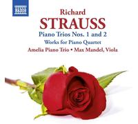 Strauss, R. - Richard Strauss: Piano Trios Nos. 1 And 2