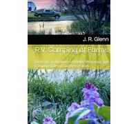 R.V. Camping at Farms: Birdsong and Bonfires: Wildlife Watching and Campfire Tales in Southern Farms