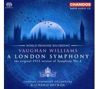 Lso:Hickox - Vaughan Williams: A London Symphony