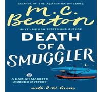 R W Green Hamish Macbeth: Death of a Smuggler Hardback Book R W Green Multicolor