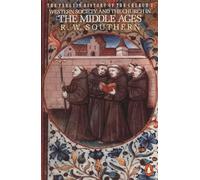 The Penguin History of the Church: Western Society and the Church in the Middle Ages