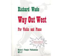 R. Wade: Way Out West: Violin: Instrumental Work