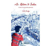 r2i: Return to India: A tale of living India-genously