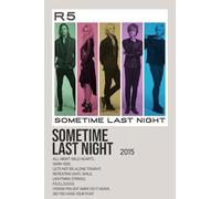 R5 Sometime Last Night A3 Print Poster Wall Art Home Decor Album Gift Present Photo Living Room Dining Room Bedroom Unframed Concert Tour Gig Live Show Music Arena