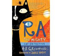 Ra the Mighty: Cat Detective: 1