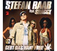 Raab,Stefan Feat.Shaggy - Gebt das Hanf Frei!