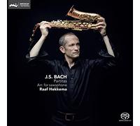 Raaf Hekkema - J.S. Bach: Partitas for Saxophone