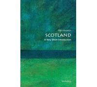 Rab Houston - Scotland A Very Short Introduction - Paperback - E245z