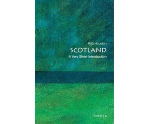 Rab Houston - Scotland A Very Short Introduction - Paperback - E245z