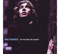 Rab Noakes - Do You See The Lights?
