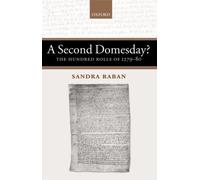Raban - A Second Domesday The Hundred Rolls of 1279-80 - New hardbac - X555z
