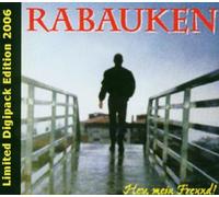 Rabauken - Hey,Mein Freund!