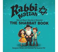 Rabbi Matzah - The Shabbat Book: Mike and Maya's Saturday Surprise: 3