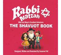 Rabbi Matzah: The Shavuot Book: 8