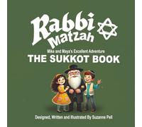 Rabbi Matzah: The Sukkot Book: The Shavuot Book: 8