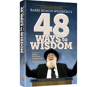 Rabbi Noach Weinberg's 48 Ways to Wisdom