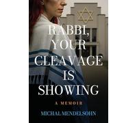 Rabbi, Your Cleavage is Showing