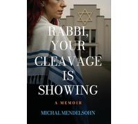 Rabbi, Your Cleavage is Showing