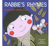 Rabbie's Rhymes: Burns for Wee Folk