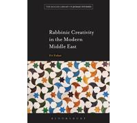 Rabbinic Creativity in the Modern Middle East