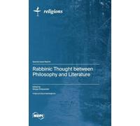 Rabbinic Thought between Philosophy and Literature
