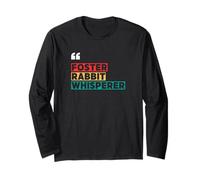 Rabbit Adoption, Foster Rabbit Whisperer Long Sleeve T-Shirt