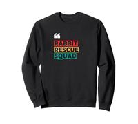 Rabbit Adoption, Rabbit Rescue Squad Sweatshirt