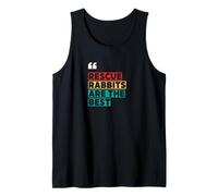 Rabbit Adoption, Rescue Rabbits are The Best Tank Top