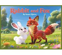 Rabbit and Fox: Where Fear Ends and Friendship Begins