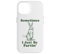 Rabbit Fart Funny Bunny Easter Sometimes I Just Be Fartin' Case for iPhone 14