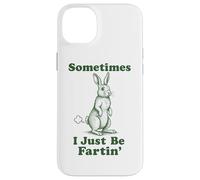 Rabbit Fart Funny Bunny Easter Sometimes I Just Be Fartin' Case for iPhone 14 Plus