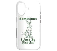 Rabbit Fart Funny Bunny Easter Sometimes I Just Be Fartin' Case for iPhone 17
