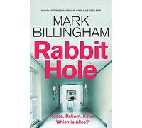 Rabbit Hole: The new masterpiece from the Sunday Times number one bestseller