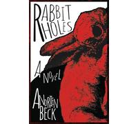 Rabbit Holes