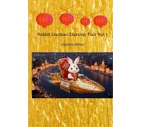 Rabbit Lianbao Starship Tour Vol.1