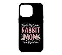 Rabbit Mom Lifes Better As A Rabbit Mom Mini Rex Owner Case for iPhone 14 Pro Max
