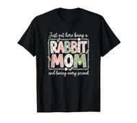 Rabbit Mom Loving Every Second Pet Bunny Owner T-Shirt