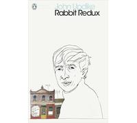 Rabbit Redux – Penguin Modern Classics – Penguin Books
