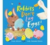 Rabbits Don't Lay Eggs! : A Very Funny Easter Bunny!