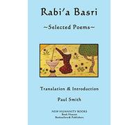 Rabi'a Basri: Selected Poems